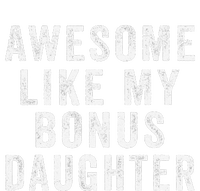 Fathers Day From Stepdaughter Awesome Like My Daughter Long Sleeve Shirt