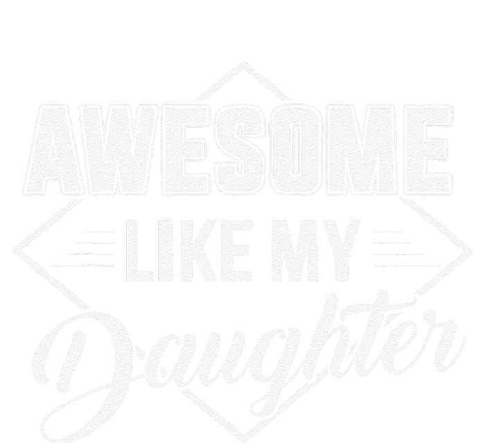 Awesome Like My Daughter Gifts Man Funny Fathers Day Dad Sustainable Beanie