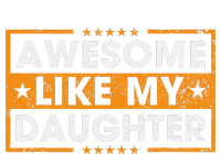 Awesome Like My Daughter Retro Funny Father Mom Dad Joke Tall Long Sleeve T-Shirt