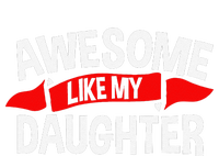 Awesome Like My Daughter Parents FatherS Day MotherS Day Button