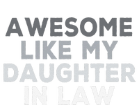 Awesome Like My Daughter In Law FatherS Day In Law Vintage T-Shirt