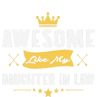 Awesome Like My Daughter In Law FatherS Day T-Shirt