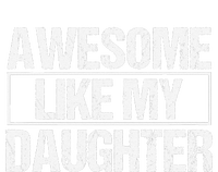 Awesome Like My Daughter Funny Daughter ParentS Day Sustainable Beanie