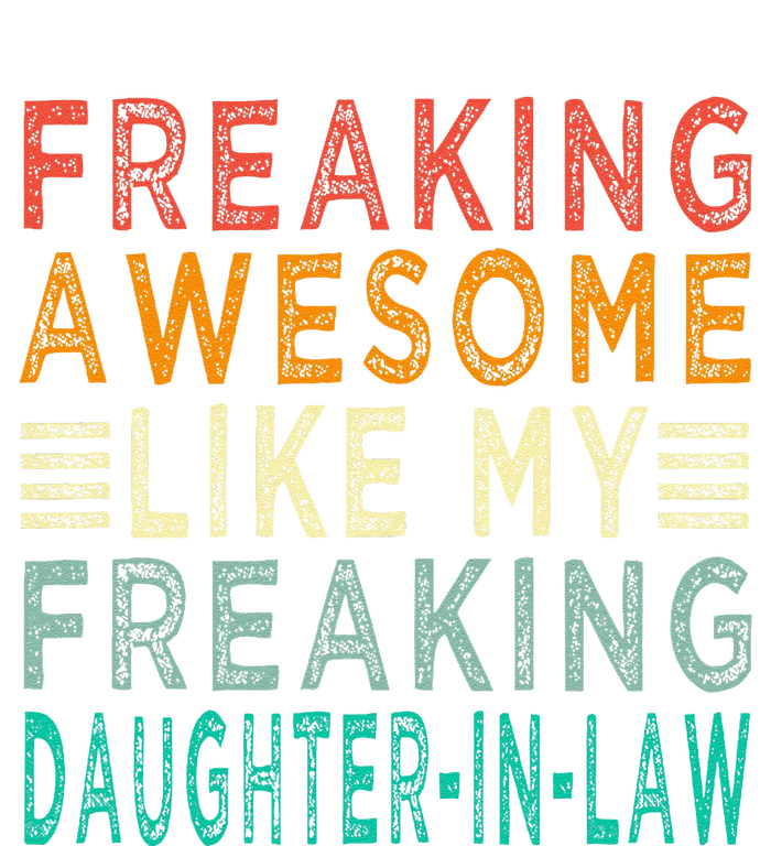 Freaking Awesome Like My Freaking Daughterinlaw Cooling Performance Crew T-Shirt