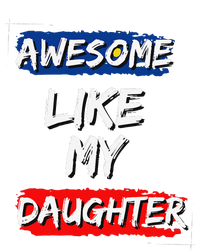 Awesome Like My Daughter Gifts Man Funny Fathers Day Dad Yupoong Adult 5-Panel Trucker Hat