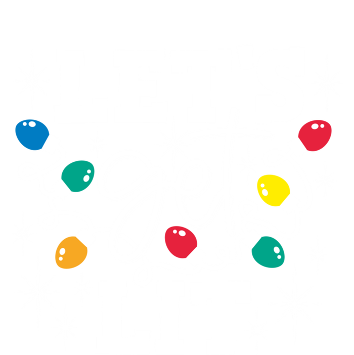 LetS Get Lit Christmas Lights Gift T-Shirt