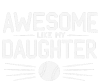 Awesome Like My Daughter Dad Fathers Day T-Shirt