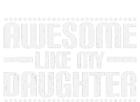 Awesome Like My Daughter Funny Mom Dad T Hoodie