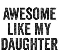 Awesome Like My Daughter Funny Mom Dad Sustainable Beanie