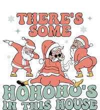 ThereS Some Ho Ho HoS In This House Funny Santa Christmas Cute Gift Full-Length Apron With Pockets