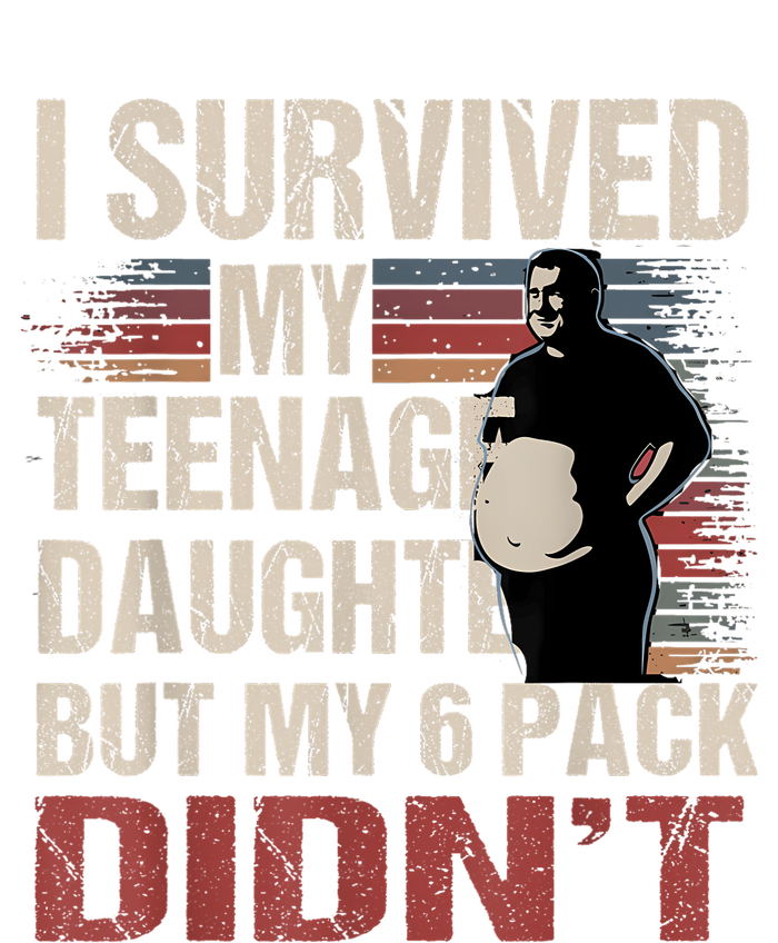 I Survived My Teenage Daughter FatherS Day Funny Present Toddler Long Sleeve Shirt