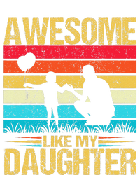 Vintage Awesome Like My Daughter Dad FatherS Day T-Shirt