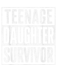 Teenage Daughter Survivor FatherS Day Present Dad Joke Women's T-Shirt