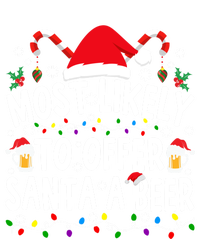 Most Likely To Offer Santa A Beer Funny Christmas Gift T-Shirt