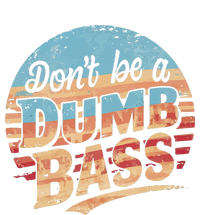 Dont Be A Dumb Bass Funny Fishing Graphic For Dad Gift Doggie Tank