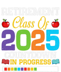 Funny Teacher Retirement Class Of 2025 Countdown In Progress Gift T-Shirt