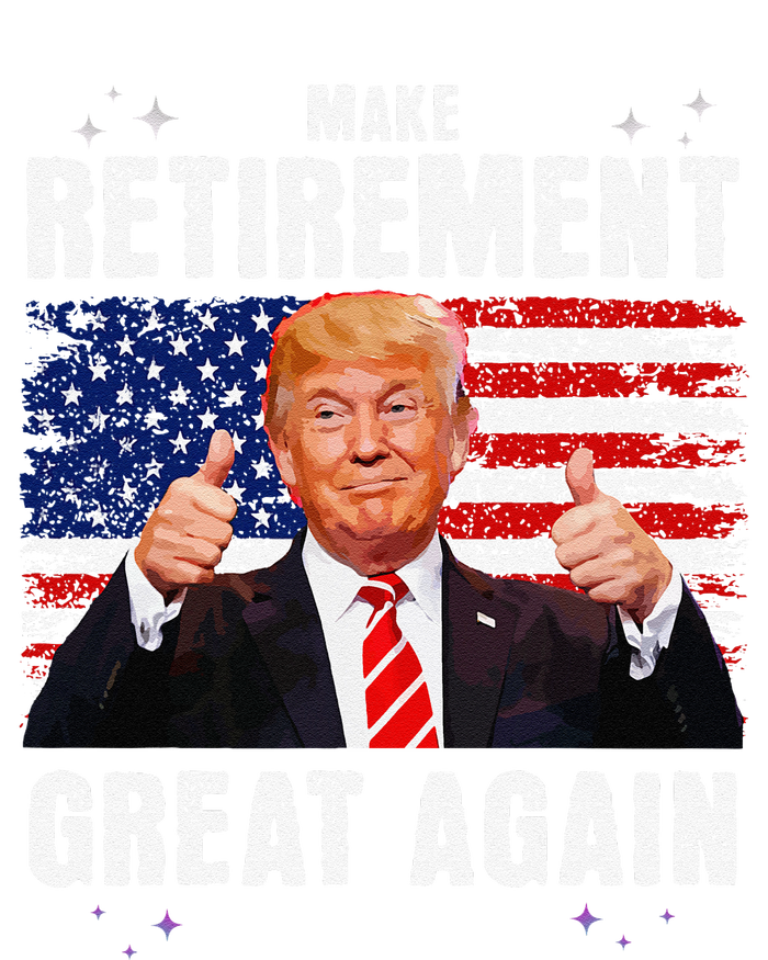 Retired 2025 Retirement 2025 Retiring 2025 Trump Great Again Gift T-Shirt