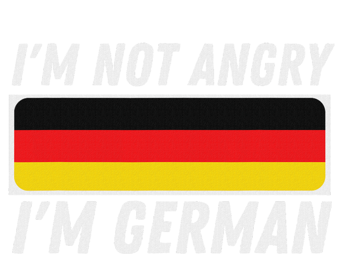 IM Not Angry IM German Germany Flag German American T-Shirt