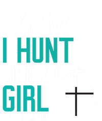 I Know I Hunt Like A Try To Keep Up Gift T-Shirt