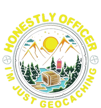 Honestly Officer IM Just Geocaching Map Reading Geocache Sweatshirt