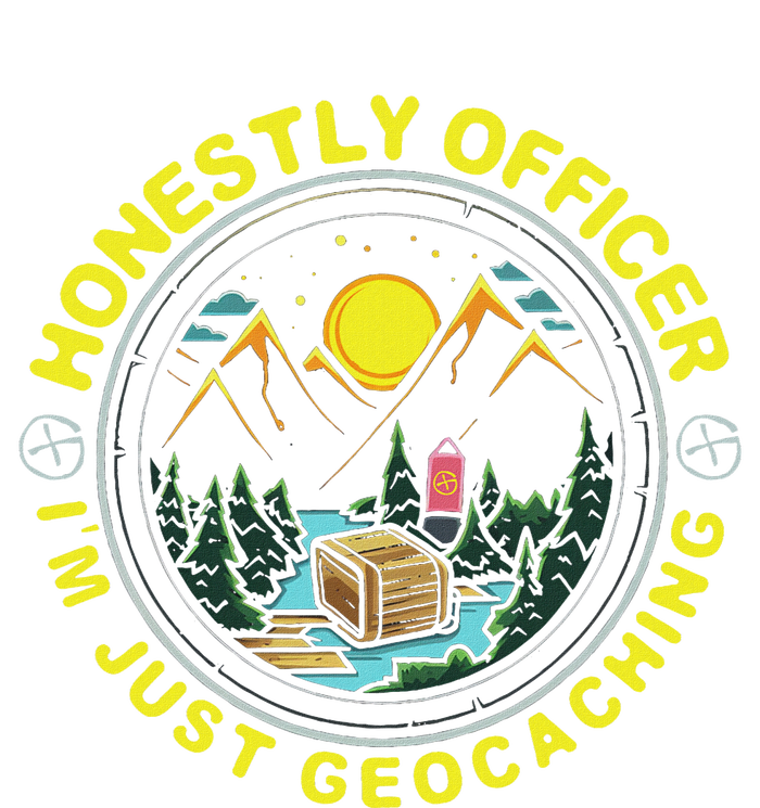 Honestly Officer IM Just Geocaching Map Reading Geocache Sweatshirt