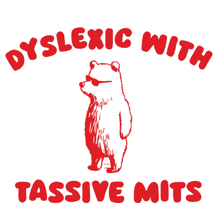 Dyslexic With Tassive Mits Retro Cartoon Toddler T-Shirt