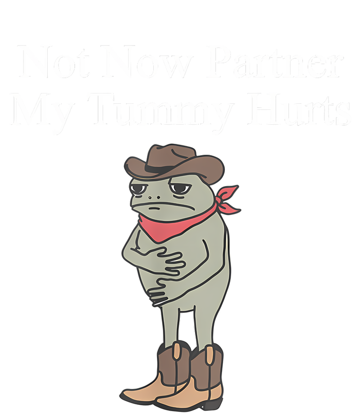 Not Now Partner My Tummy Hurts Design Snapback Five-Panel Rope Hat