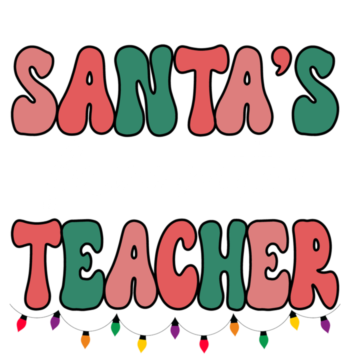 Groovy Christmas Lights Santas Favorite Teacher Meaningful Gift T-Shirt