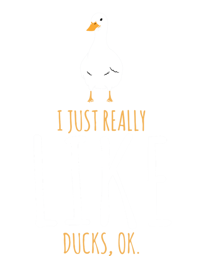 I Just Really Like Ducks Ok Women's T-Shirt