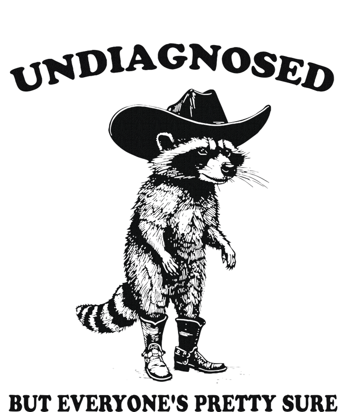 Undiagnosed But EveryoneS Pretty Sure Funny Cowboy Raccoon Tall Long Sleeve T-Shirt