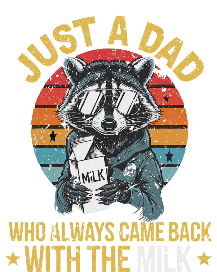 Just A Dad Who Always Came Back With The Milk FatherS Day T-Shirt