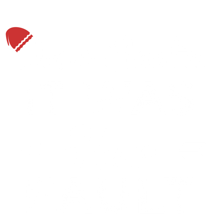 Dear Santa It Was Her Fault Gift Sweatshirt