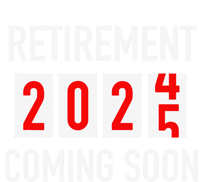 Soon To Be Retired Coming Soon 2025 Countdown Gift T-Shirt