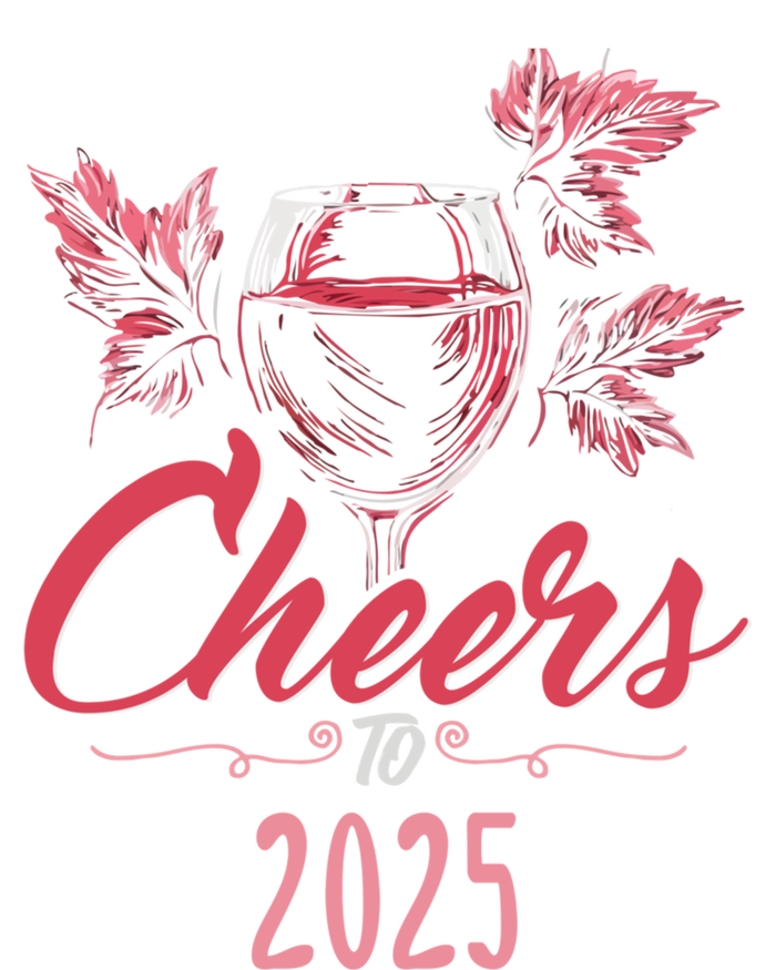 Cheers To 2025 Happy New Year Party New Years Eve Gift T-Shirt