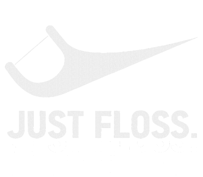 Just Floss Funny Dental Novelty Design For Dental Team T-Shirt