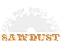 Real Smell Like Sawdust Woodworkers T-Shirt