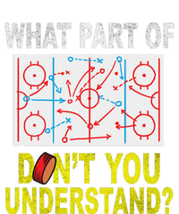 What Part Of You DonT Understand Funny Ice Hockey Coach T-Shirt