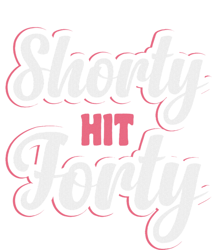 Shorty Hit Forty T-Shirt