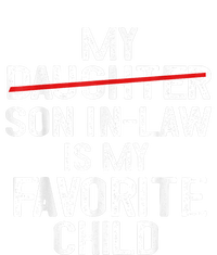 Funny My Son In Law Is My Favorite Child T-Shirt