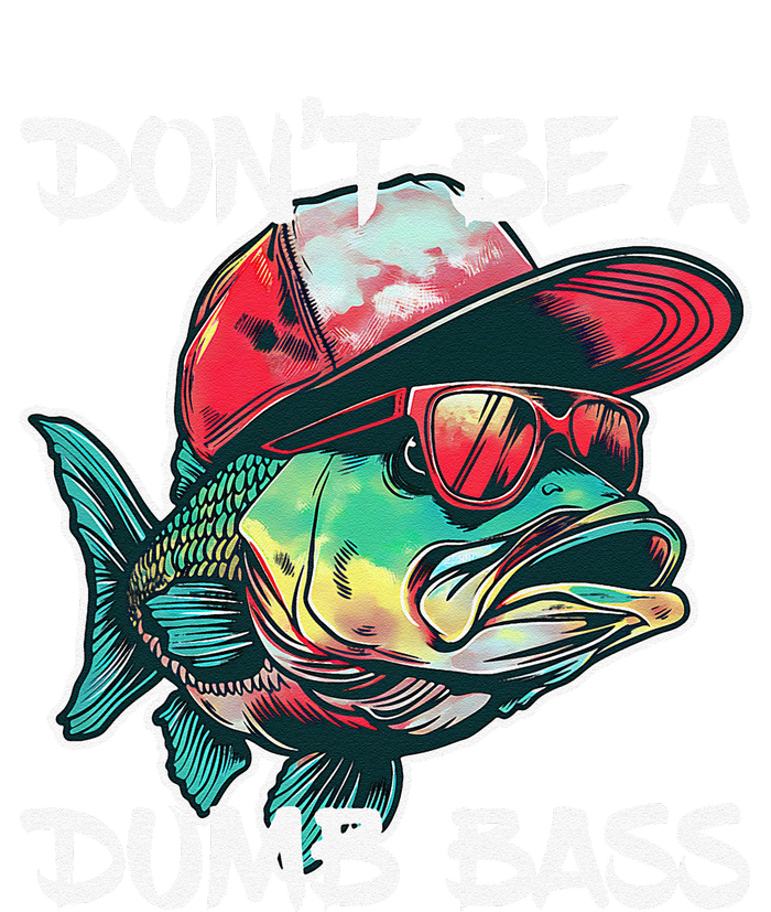 Dont Be A Dumb Bass Funny Fishing Dad Bass Fish Gift Cooling Performance Long Sleeve Crew