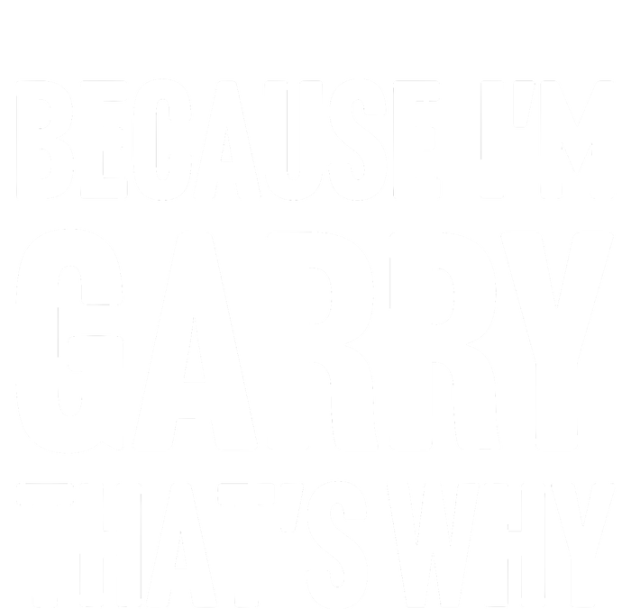 Garry Name Because IM Garry ThatS Why Flat Bill Trucker Hat