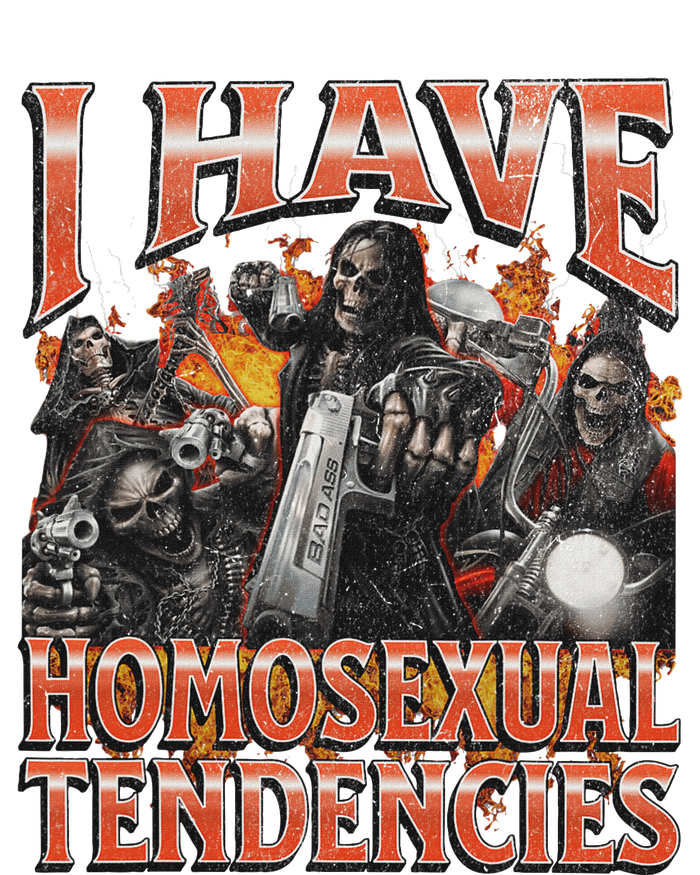 I Have Homosexual Tendencies Hard Skeleton Bootleg T-Shirt