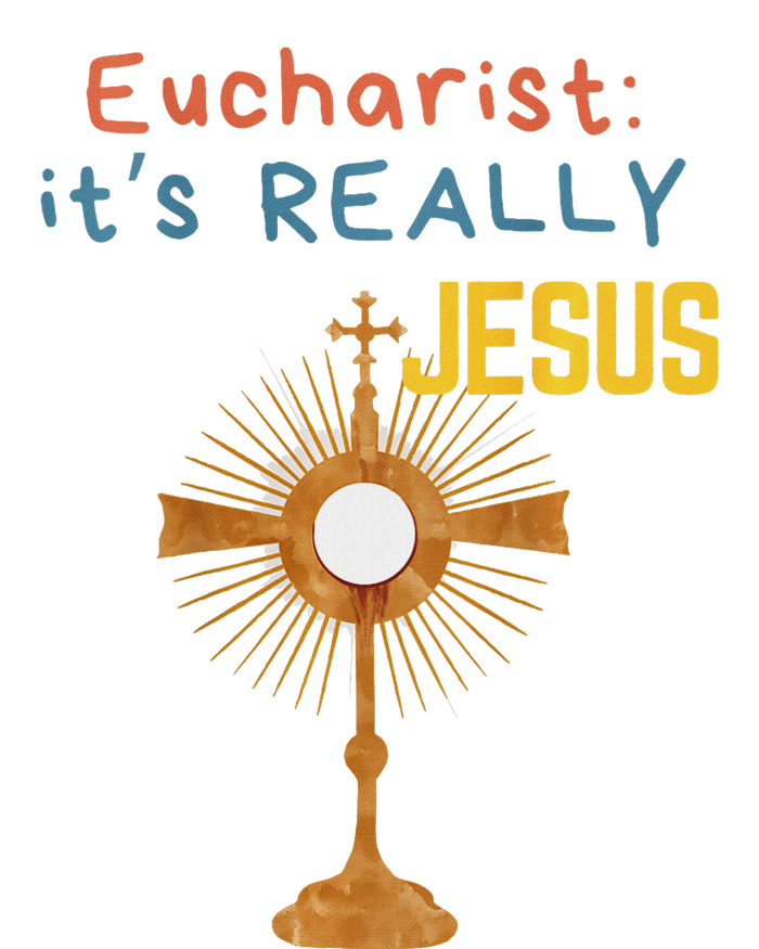 Front My Lord Monstrance Back Eucharist ItS Really Jesus T-Shirt