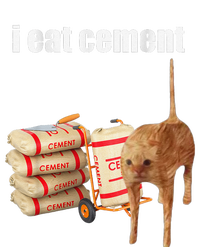 I Eat Cement Cursed Cat Funny Oddly Specific Meme Gift Womens California Wash Sweatshirt