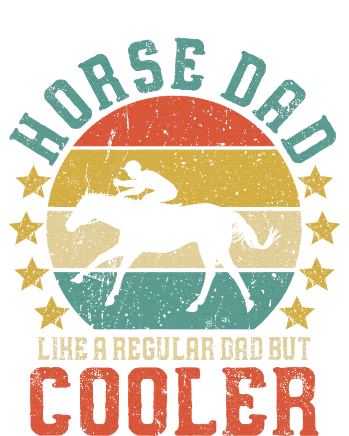 Horse Dad Horseback Riding FatherS Day Gift T-Shirt