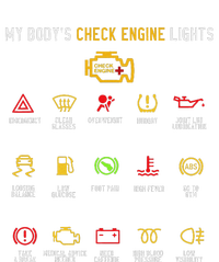 My BodyS Check Engine Lights T-Shirt