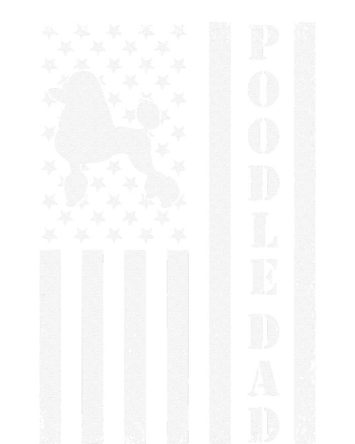 Poodle Dad American Flag Poodle Owner Daddy Patriot Dog T-Shirt