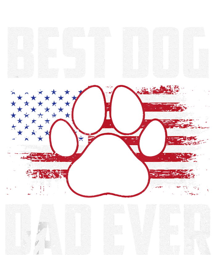 American Flag Dog Dad Owner Best Dog Dad Ever Fathers Day T-Shirt