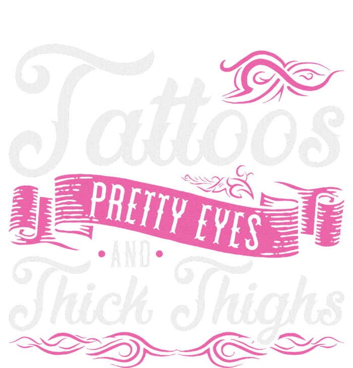 Tattoos Pretty Eyes And Thick Thighs Flexfit Unipanel Trucker Cap