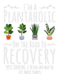 Funny Gardener IM A Plantaholic On The Road To Recovery T-Shirt